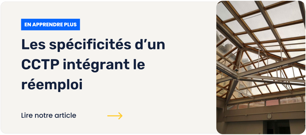 Les spécificités d’un CCTP intégrant le réemploi